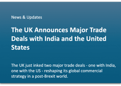 The UK Announces Major Trade Deals with India and the United States